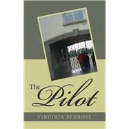 The Pilot by Penrose, Virginia, 9781973615712