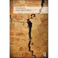 Hegemony and Democracy by Russett; Bruce, 9780415575713