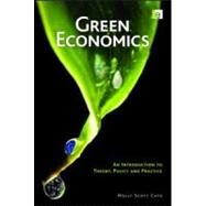 Green Economics by Scott-Cato, Molly, 9781844075713