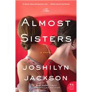 The Almost Sisters by Jackson, Joshilyn, 9780062105714