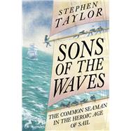 Sons of the Waves by Taylor, Stephen, 9780300245714