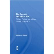 The Second Indochina War by Turley, William S., 9780367295714