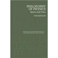 Philosophy of Physics by Maudlin, Tim, 9780691165714