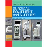 Surgical Equipment and Supplies by Rutherford, Colleen J., 9780803645714