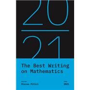 The Best Writing on Mathematics 2021 by Mircea Pitici, 9780691225715
