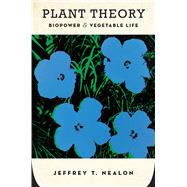Plant Theory by Nealon, Jeffrey T., 9780804795715