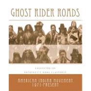 Ghost Rider Roads by Claypoole, Antoinette Nora, 9781469905716