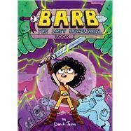 Barb the Last Berzerker by Abdo, Dan; Patterson, Jason; Abdo, Dan; Patterson, Jason, 9781534485716