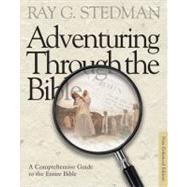 Adventuring Through the Bible by Stedman, Ray C., 9781572935716