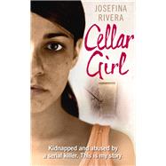 Cellar Girl by Rivera, Josefina, 9780091955717