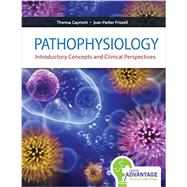Pathophysiology: Introductory Concepts and Clinical Perspectives (w/ Davis Advantage Access) by Capriotti, Theresa, R.N.; Frizzell, Joan Parker, Ph.d., 9780803615717
