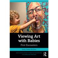 Viewing Art with Babies by Kathy Danko-McGhee, 9781032135717