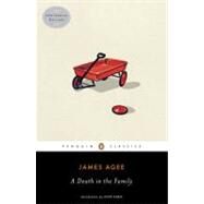 A Death in the Family by Agee, James, 9780143105718
