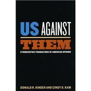 Us Against Them by Kinder, Donald R., 9780226435718
