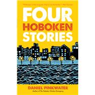 Four Hoboken Stories by Pinkwater, Daniel, 9780486815718