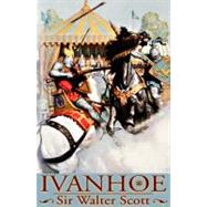 Ivanhoe by Scott, Walter, Sir; Davidson, Frederick, 9780786195718