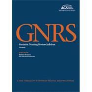 Geriatric Nursing Review Syllabus: A Core Curriculum in Advanced Practice Geriatric Nursing by Resnick, Barbara, 9781886775718