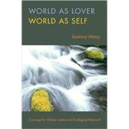World as Lover, World as Self by Macy, Joanna, 9781888375718