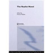 The Realist Novel by Walder,Dennis;Walder,Dennis, 9780415135719