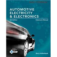 Today's Technician Automotive Electricity and Electronics, Classroom and Shop Manual Pack by Hollembeak, Barry, 9781285425719