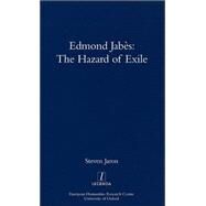 Edmond Jabes and the Hazard of Exile by Jaron,Steven, 9781900755719
