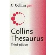 COLLINS GEM THESAURUS 3E    PB by HARPERCOLLINS PUBLISHERS, 9780060825720