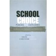 School Choice Policies and Outcomes: Empirical and Philosophical Perspectives by Feinberg, Walter; Lubienski, Christopher, 9780791475720