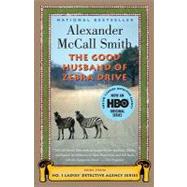 The Good Husband of Zebra Drive by MCCALL SMITH, ALEXANDER, 9781400075720