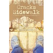 Cracks in the Sidewalk by Olufson, Jeanne, 9781490795720