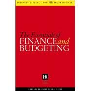 The Essentials Of Finance And Budgeting by Harvard Business School Press, 9781591395720