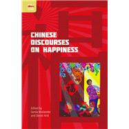Chinese Discourses on Happiness by Wielander, Gerda; Hird, Derek, 9789888455720