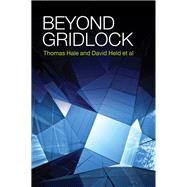 Beyond Gridlock by Hale, Thomas; Held, David, 9781509515721