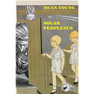 Solar Perplexus by Young, Dean, 9781556595721