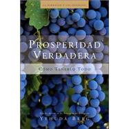 Prosperidad Verdadera True Prosperity by Berg, Yehuda, 9781571895721