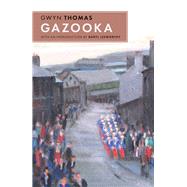 Gazooka by Thomas, Gwyn, 9781914595721