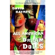 All American Dream Dolls by Haynes, David, 9780156005722