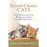 Second-chance Cats by Grant, Callie Smith, 9780800735722