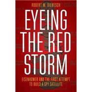 Eyeing the Red Storm by Dienesch, Robert M., 9780803255722