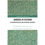 Bamboo in Vietnam by inh Tr?ng Hi?u; Emmanuel Poisson, 9781032395722