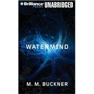 Watermind by Buckner, M. M., 9781423375722