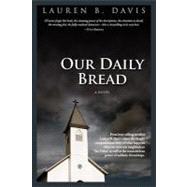 Our Daily Bread by Davis, Lauren B., 9781877655722