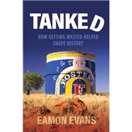 Tanked by Eamon Evans, 9781925475722
