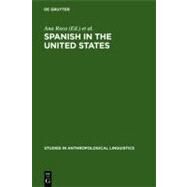 Spanish in the United States by Roca, Ana, 9783110165722