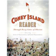 A Coney Island Reader by Parascandola, Louis J.; Parascandola, John, 9780231165723
