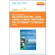 Large Animal Clinical Procedures for Veterinary Techncians: Pageburst Retail by Holtgrew-bohling, Kristin J., 9780323095723