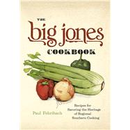 The Big Jones Cookbook by Fehribach, Paul, 9780226205724