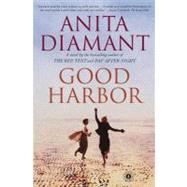 Good Harbor A Novel by Diamant, Anita, 9780743225724
