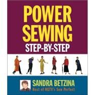 Power Sewing Step-By-Step by BETZINA, SANDRA, 9781561585724
