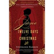 Jane and the Twelve Days of Christmas by Barron, Stephanie, 9781616955724