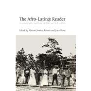 The Afro-Latin@ Reader by Roman, Miriam Jimenez; Flores, Juan, 9780822345725